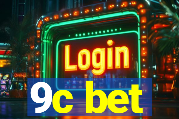 9c bet